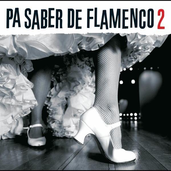 Pa Saber De Flamenco 2