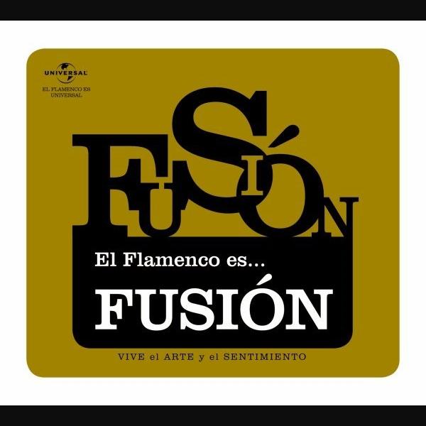 Flamenco Es...Fusión